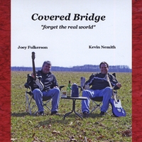 Covered Bridge : Forget the Real World