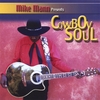 COWBOY SOUL: Mike Mann presents Cowboy Soul