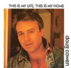 DOUG COWEN: This Is My Life, This Is My Home