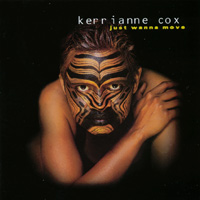 KERRIANNE COX: Just Wanna Move