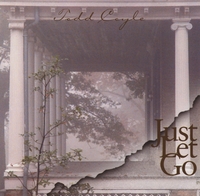 TODD COYLE: Just Let Go