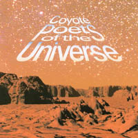 Coyote Poets of the Universe : Coyote Poets of the Universe