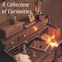 COMPILATION: A Collection of Curiosities