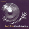 KEITH TERRY & CROSSPULSE: Body Tjak/The Celebration