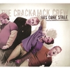 THE CRACKAJACK CREW: ...Has Gone Stale