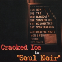 CRACKED ICE: Soul Noir