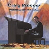 CRAIG BRENNER: Window on the Soul