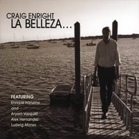 La Belleza by Craig Enright