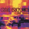 CRAIG ERICKSON: Rare Tracks