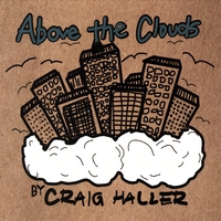 Craig Haller : Above The Clouds