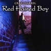 CRAIG HARREL: Red Haired Boy
