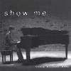 CRAIG MICHAEL AVEN: Show Me