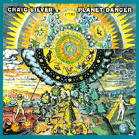 Craig Silver : Planet Dancer