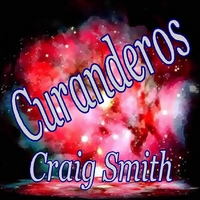 Craig Smith : Curanderos