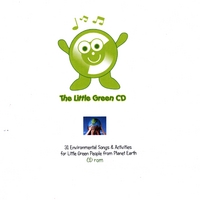 The Fun Music Man : The Little Green CD: 31 Exciting Earth Songs To Sing And Do ! (for under 8s)