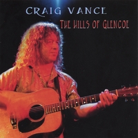 Craig Vance : The Hills of Glencoe
