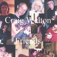 Craig Welton : Craig Welton & Friends