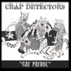 CRAP DETECTORS: Cat Patrol