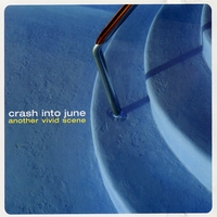 Crash Into June : Another Vivid Scene