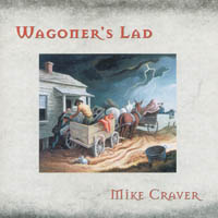 MIKE CRAVER: Wagoner's Lad
