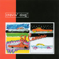 Cravin' Dogs : El Camino