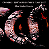 Crawler: Live At My Fathers Place  +Studio Tracks (feat. Paul Kossoff)