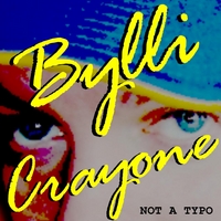 Bylli Crayone : Not A Typo