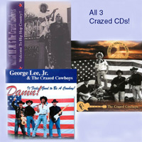 CRAZED COWBOYS: 3 Crazed CDs!