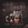 CRAZY ANGLOS: Fight The System