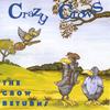 CRAZY CROWS: The Crow Returns