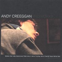 ANDY CREEGGAN: Andiwork II