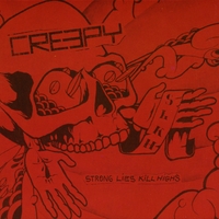 Creepy : Strong Lies Kill Highs