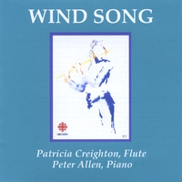 PATRICIA CREIGHTON, FLUTE; PETER ALLEN, PIANO: Wind Song