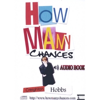 CREIGHTON HOBBS: How Many Chances