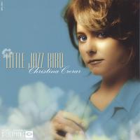 CHRISTINA CRERAR: Little Jazz Bird