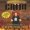 CRIM: Criminalogy