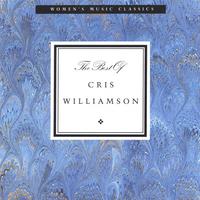 Cris Williamson : Best of Cris Williamson