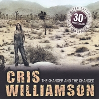 Cris Williamson : The Changer and the Changed 30th Anniversary Edition