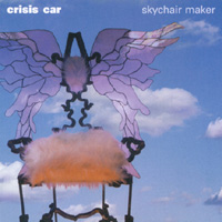CRISIS CAR: Skychair Maker