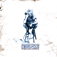 CRISTOPOLIS : PARA LOS LATINOS