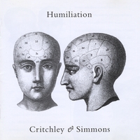 Critchley & Simmons : Humiliation