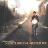 JORDAN CRITZ: Nightlights and Melted Ice