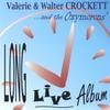 VALERIE & WALTER CROCKETT: Long Live Album