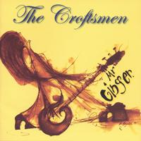 THE CROFTSMEN: Mr Ginger