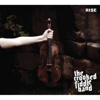 The Crooked Fiddle Band : Rise