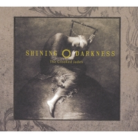 The Crooked Jades : Shining Darkness