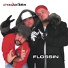 CROOKED LETTA: Flossin