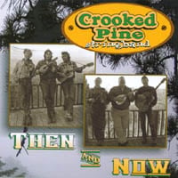 Crooked Pine Stringband : Then & Now