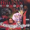 CROOKED RYDAZ: Rollyn 1000 Presents