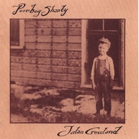 JALAN CROSSLAND: Poor Boy Shanty
